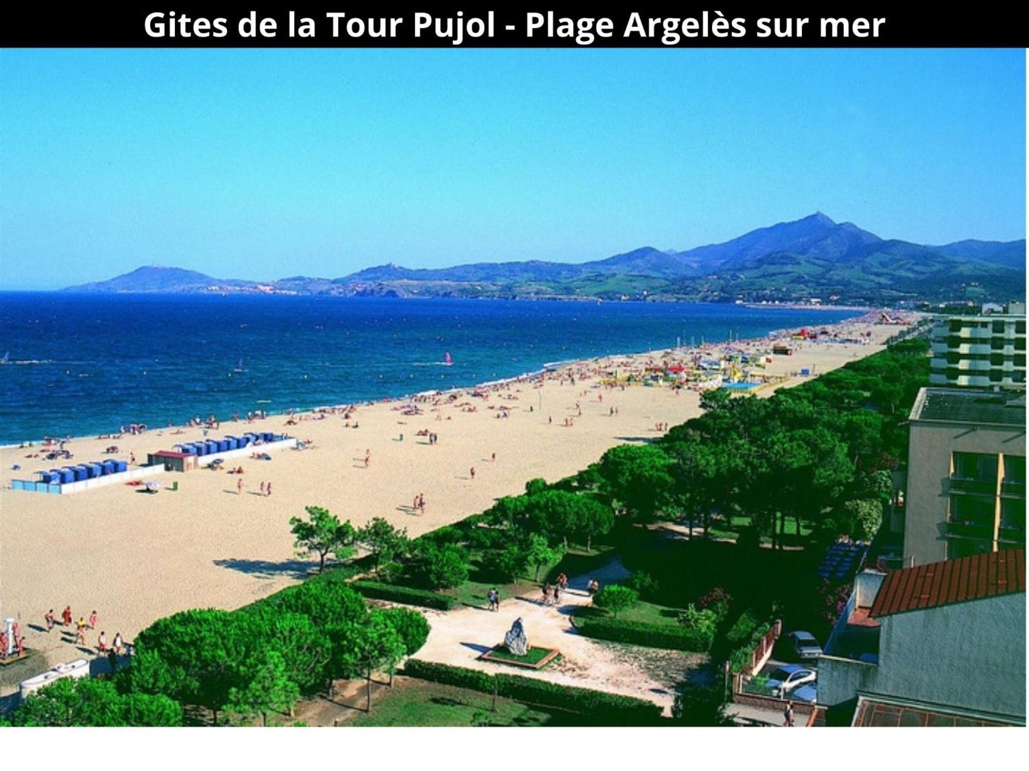 Les Gites De La Tour Pujol Argeles-sur-Mer Exterior photo